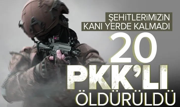 20 PKK’lı terörist öldürüldü