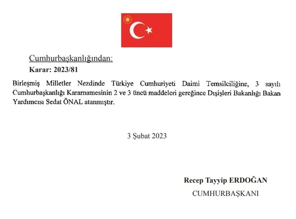 Atama kararı Resmi Gazete: Türkiye’nin Birleşmiş Milletler Daimi Özel Temsilcisi değişti