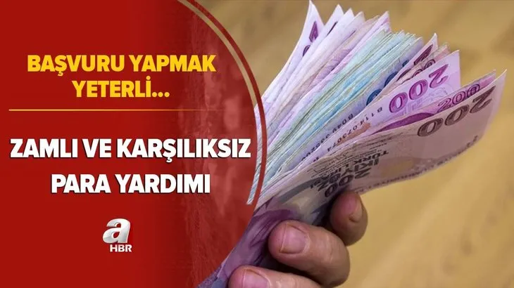 Başvuru yapmak yeterli! Zamlı ve karşılıksız para yardımı! Birçok kişi bilmiyor...