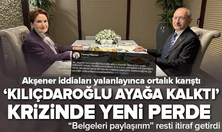 ’Kılıçdaroğlu ayağa kalktı’ krizinde yeni perde!