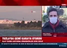 Tuzlada gemi karaya oturdu