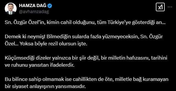 baskan-erdogani-siir-bilmez-diyerek-hedef-alan-ozgur-ozel-siiri-yanlis-okudu-kimin-cahil-oldugunu-tum-turkiyey-1739629622816.jpg AK Parti Genel Başkan Yardımcısı Hamza Dağ | X paylaşımı ekran görüntüsü