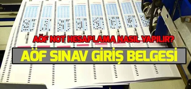Aof 3 Ders Sinavi Nedir Aof Not Hesaplama Nasil Yapilir Aof Sinav Giris Belgesi