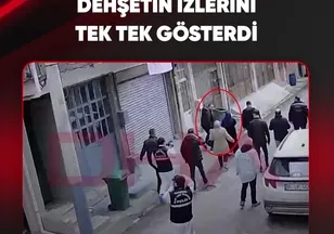 DEHŞETİN İZLERİNİ TEK TEK GÖSTERDİ