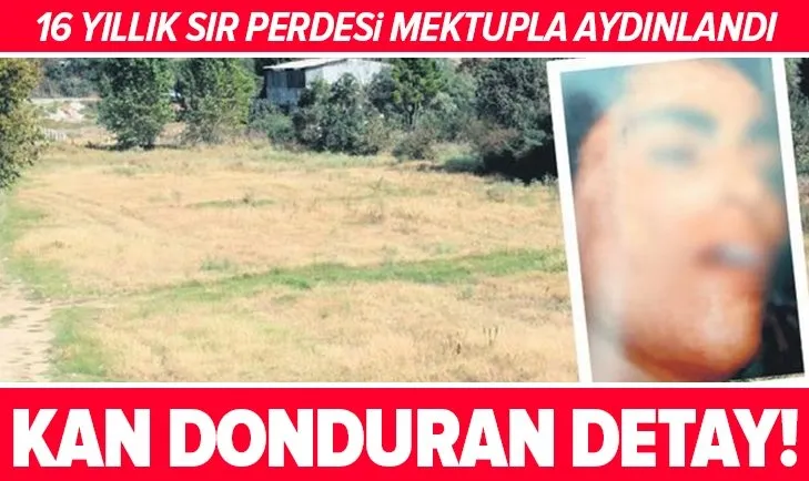 Töre cinayetindeki kan donduran detay ortaya çıktı! 16 senelik sır perdesi aralandı