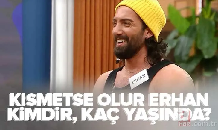 Erhan Saffar mesleği ne, ne iş yapıyor? Kısmetse Olur Erhan kimdir, kaç yaşında, nereli? İşte daha önce katıldığı programlar 1