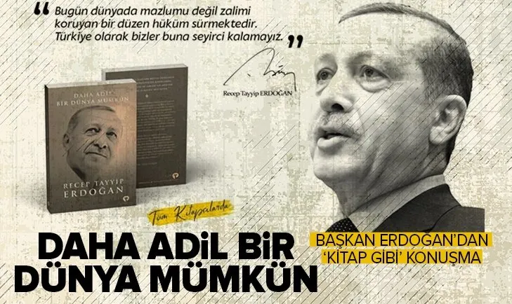 Başkan Erdoğan’dan 76. BM Genel Kurulu’nda “kitap gibi” konuşma: Daha Adil Bir Dünya Mümkün