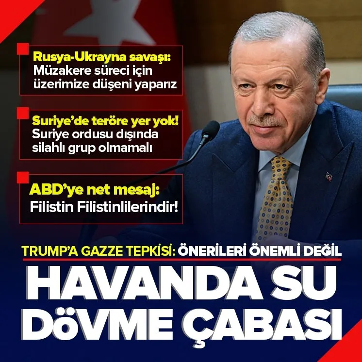Başkan Erdoğan’dan Trump’a Gazze tepkisi