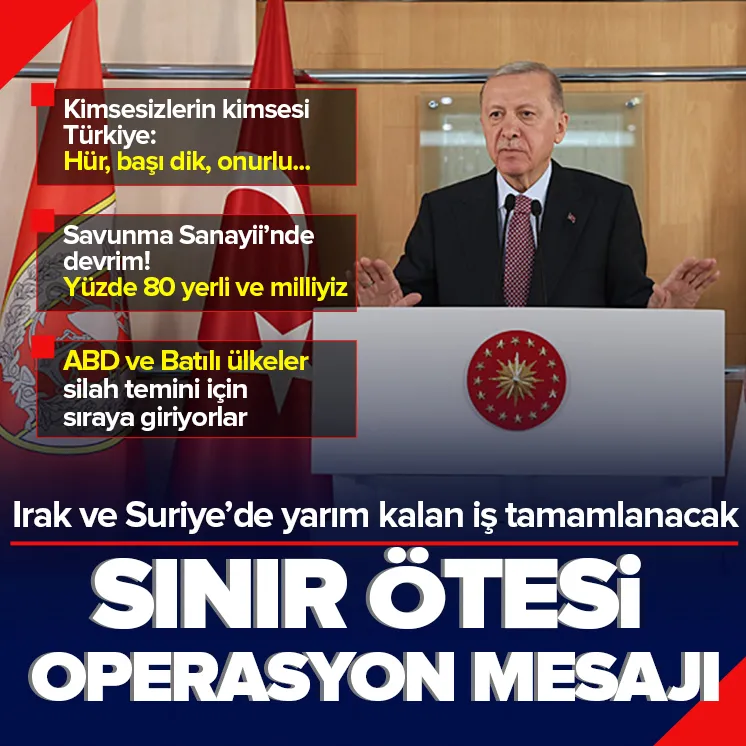 Başkan Erdoğandan önemli açıklamalar