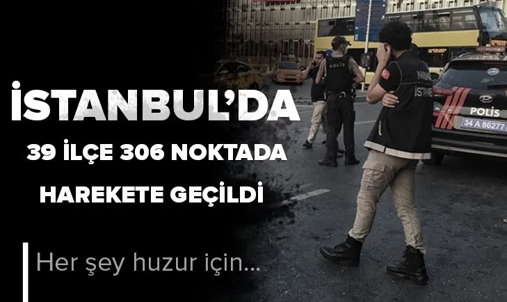 Her şey İstanbul’un huzuru için! Helikopter destekli ’Yeditepe Huzur’ uygulaması