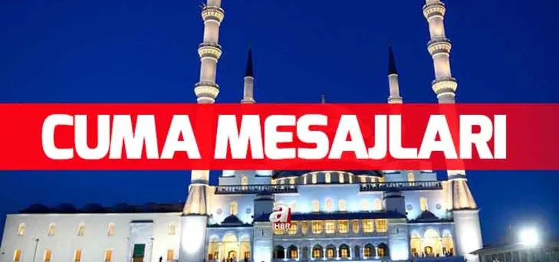 2019'un ilk Cuma namazı kılınacak! Cuma mesajları ile sevdiklerinizi unutmayın! İşte Cuma mesajları