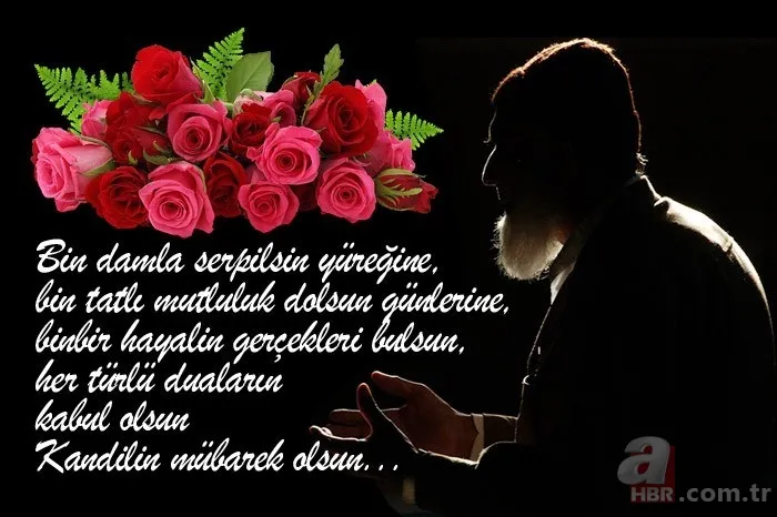 En güzel Regaip Kandili sözleri WhatsApp SMS... Aileye arkadaşa kısa uzun Regaip Kandili mesajları sözleri! 12