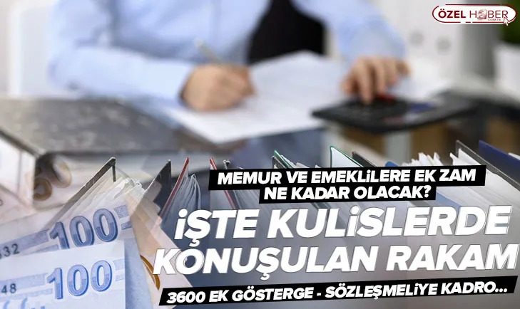 Memura ek zam ne kadar olacak?