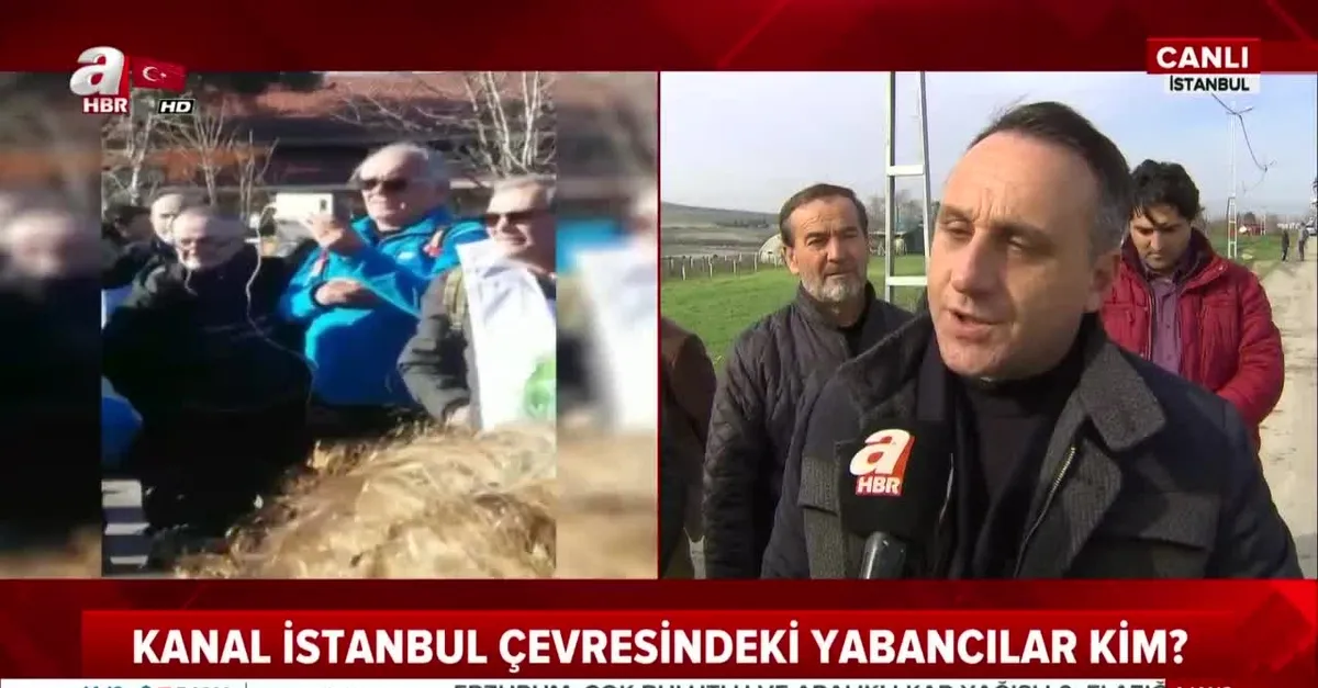 Kanal İstanbul çevresindeki yabancı ajanlar kim? Bölge halkı A Haber'e anlattı