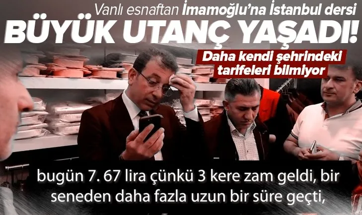 Ekrem İmamoğlu Van ziyaretinde hayatının utancını yaşadı! Vanlı esnaftan İstanbul dersini böyle aldı