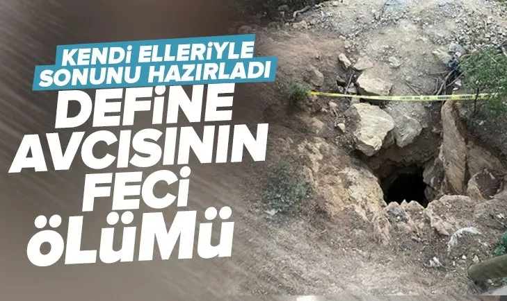 İzmir’de define avına çıkan şahıs çukurda can verdi