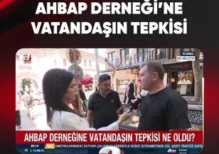 AHBAP DERNEĞİ'NE VATANDAŞIN TEPKİSİ