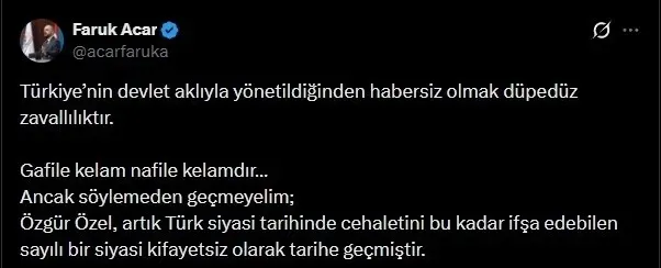 baskan-erdogani-hedef-alan-ozgur-ozele-iletisim-baskani-durandan-tepki-dili-hakikati-degil-ofkeyi-yansitiyor-1767511933147.jpeg AK Parti Genel Başkan Yardımcısı Faruk Acar'ın paylaşımı