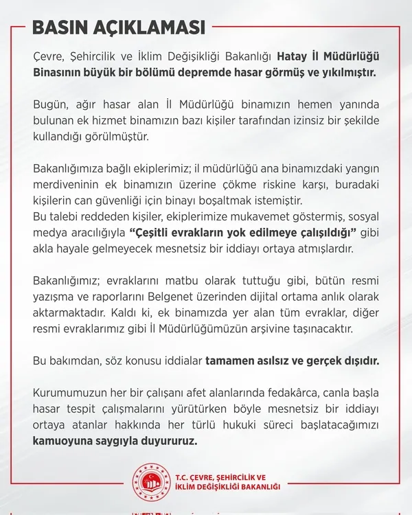 Çevre Şehircilik ve İklim Değişikliği Bakanlığı’ndan Hatay’da Evraklar yok ediliyor’ iddialarına yanıt