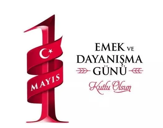 1 MAYIS İŞÇİ BAYRAMI GÖRSELLERİ 2023! Resimli, anlamlı 1 Mayıs Emek ve Dayanışma Bayramı kutlama mesajları ve sözleri!