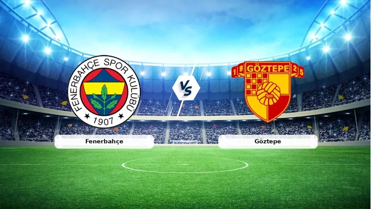 Fenerbahçe Göztepe maçı! Kanarya'nın 3 puandan başka çaresi yok