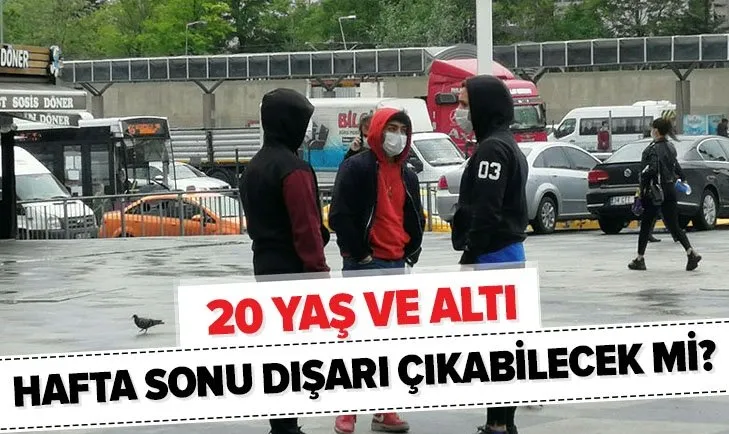 Detaylar açıklandı: 20 yaş altı hafta sonu dışarı çıkabilecek mi? 20 yaş altı sokağa çıkma yasağı cezası kaç TL?