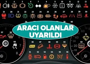 Arabası olanlara uyarı! O ikaz ışığı yanıyorsa hemen servise gidin!