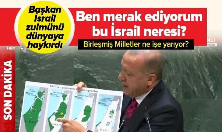 BaÅkan ErdoÄan, İsrailâin zulmünü BM Genel Kuruluânda dünyaya haykırdı!