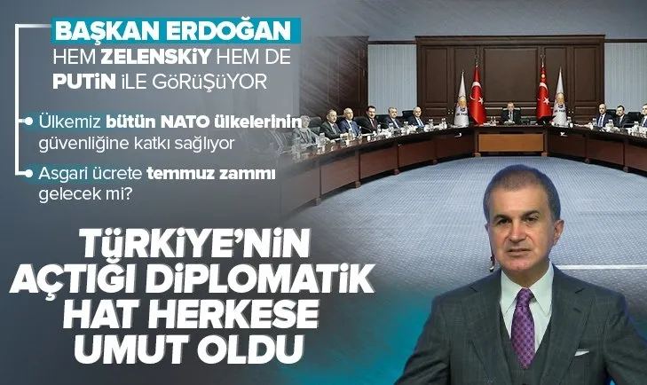 Son dakika: AK Parti Sözcüsü Ömer Çelik’ten önemli açıklamalar: Türkiye herkese umut oldu
