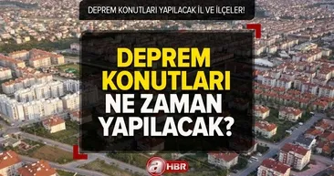 TOKİ Deprem konutları ne zaman, nerelere yapılacak? Hatay, Gaziantep, ve Adıyaman’a kaç konut yapılacak? İl ve ilçe konut sayıları...