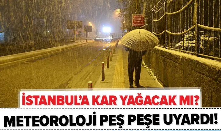 Meteoroloji peş peşe uyardı! İstabul’a kar ne zaman yağacak? Kapıya dayandı... 26 Ocak İstanbul hava durumu