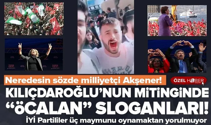 Kılıçdaroğlu’nun mitinginde Öcalan sloganları