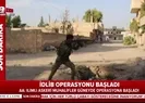 İdlib son dakika: İdlib operasyonu başladı mı? İdlib nerede?