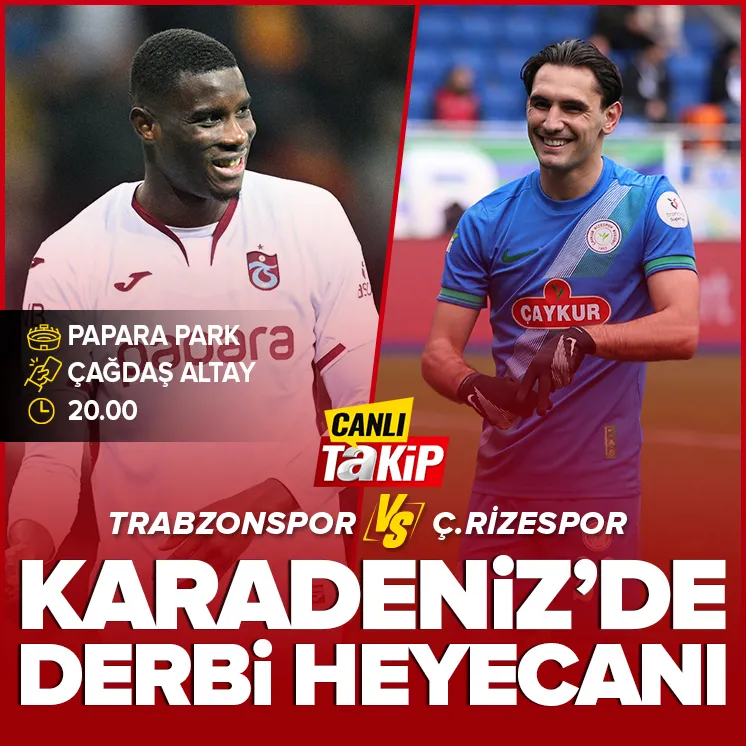 CANLI | Trabzonspor - Çaykur Rizespor