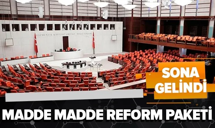 İşte madde madde reform paketi! Yerel yönetim reformunda sona gelindi