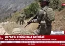 20 PKKlı etkisiz hale getirildi