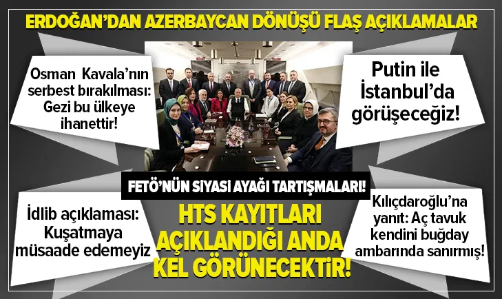 Erdoğan’dan Azerbaycan dönüşü kritik açıklamalar