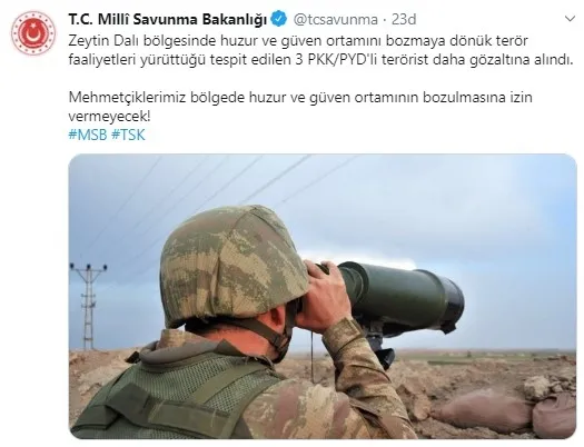 MSB: Zeytin Dalı bölgesinde 3 PKK-PYD’li terörist yakalandı