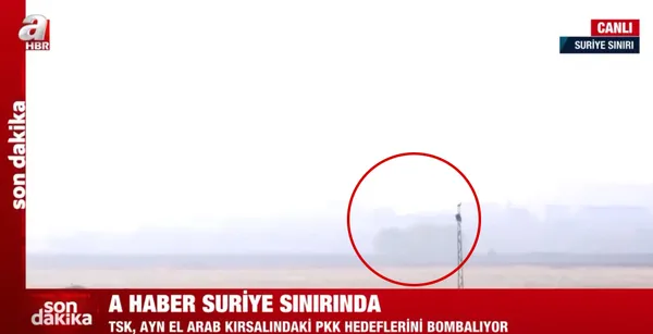 Son dakika: A Haber Suriye sınırında! Türk F-16’ları terör örgütü PKK hedeflerini bombalıyor