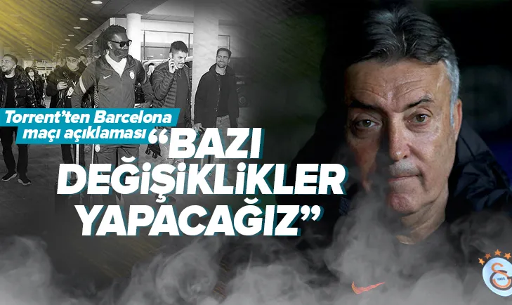 Torrent’ten Barcelona maçı açıklaması