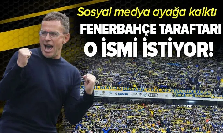 Fenerbahçe taraftarı sosyal medyada o teknik direktör için ayağa kalktı! Ralf Rangnicki gelsin!