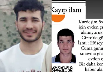 Şırnak'ta YKS sınavı için evden çıkan gençten 3 gündür haber alınamıyor!