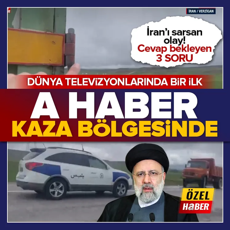 Reisi hayatını kaybetti! A Haber kaza bölgesinde
