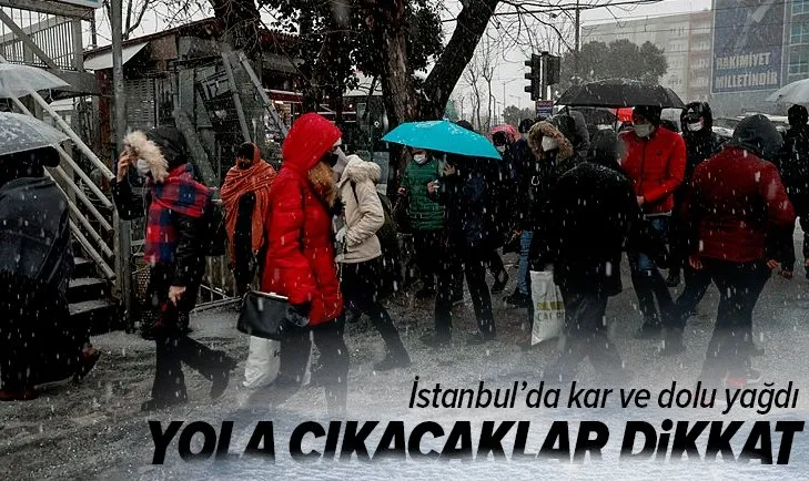 Meteoroloji'den son dakika hava durumu açıklaması! İstanbul'da kar yağışı başladı | 24 Mart 2021 hava durumu
