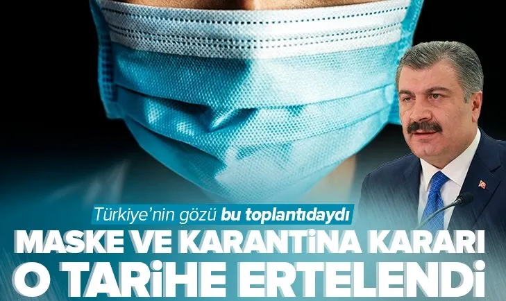 Sağlık Bakanı Fahrettin Koca duyurdu! Koronavirüs Bilim Kurulu toplantısı ertelendi!