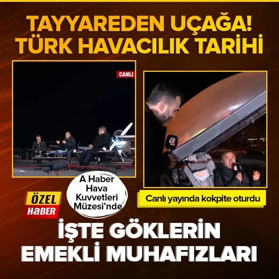 Gökyüzü kartallarının şanlı tarihi! Türk havacılığında “altın çağ” nasıl ? | A Haber Hava Kuvvetleri Müzesi’nde