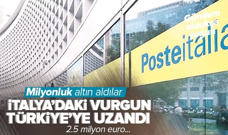 İtalya’daki vurgun Türkiye’ye uzandı! Milyonluk altın aldılar