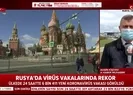 Rusyada son 24 saatte korkutan koronavirüs bilançosu! İranı geçti |Video