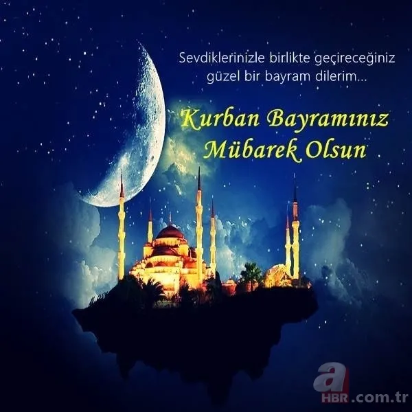 Kurban Bayramı sözleri kısa uzun! | Anlamlı farklı Resimli Kurban Bayramı mesajları sözleri için tıklayınız! 12