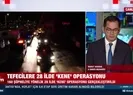 28 ilde tefecilere kene operasyonu